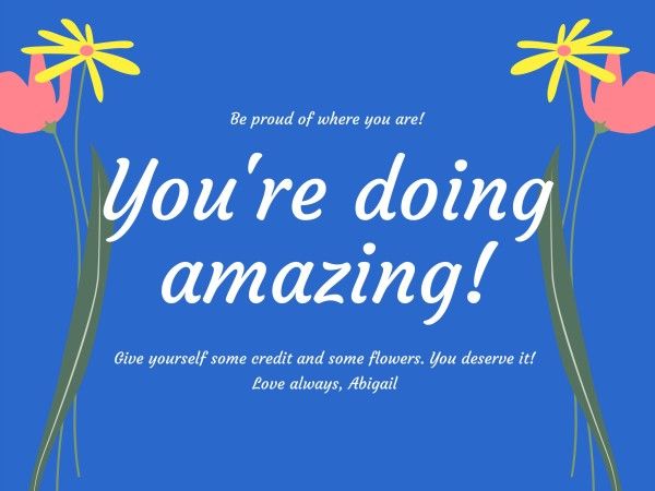 compliment, encourage, encouragement, Blue You Are Doing Amazing Card Template
