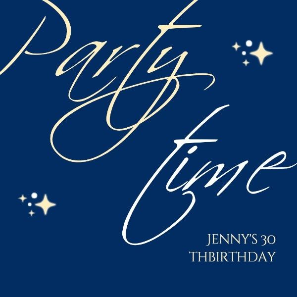 anniversary, happy, life, Jenny's 30th Birthday Party Instagram Post Template
