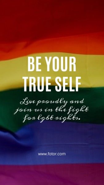 love, lgbt, pride month, Be Your True Self Rainbow Flag Quote Instagram Story Template