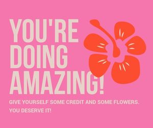 proud, amazing, lifestyle, Pink Encouragement Compliment Facebook Post Template