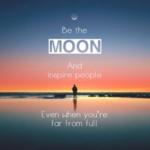 inspire, sunrise, sunset, Moon Quote Instagram Post Template
