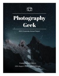 marketing, business, company, Photography Geek Annual  Report Template