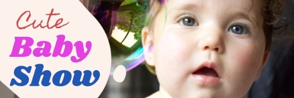 Cute Baby Show Event Banner Twitter Cover