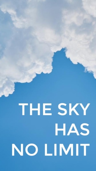 Blue Sky Quote Mobile Wallpaper