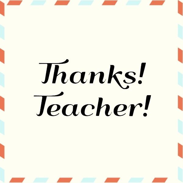 thank you, appreciation, teachers, Thanks Teacher Instagram Post Template Instagram Post Template