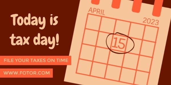 calendar, time, finance, Tax Day Twitter Post Template