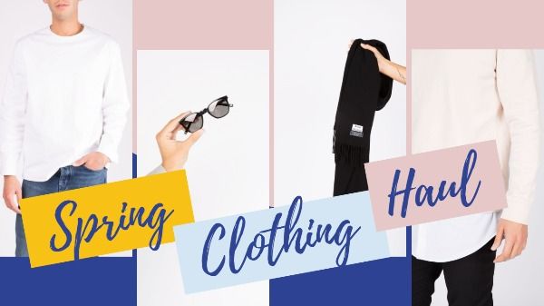 season, promotion, lifestyle, Spring Clothing Haul Youtube Thumbnail Template
