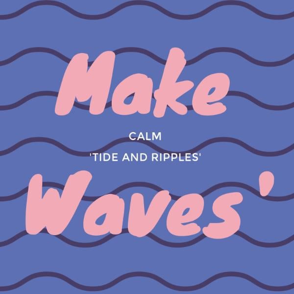 Waves Lifestyle Quote