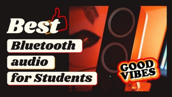 students, review, eletronics, Best Bluetooth Audio Reivews Youtube Thumbnail Template