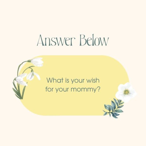 mothers day, mother day, event, Light Yellow Minimal Illustration Mother's Day Q&A Instagram Post Template