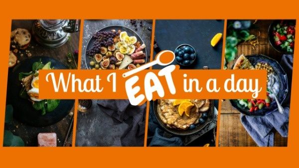 food, meal, life, What I Eat In A Day Youtube Thumbnail Template