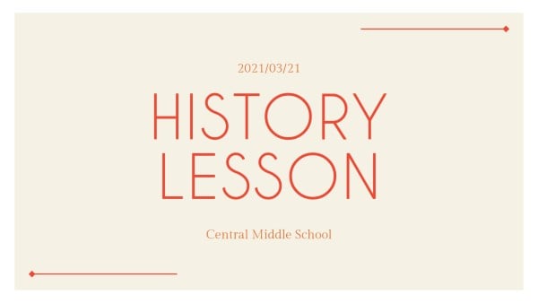 History Lesson  Presentation
