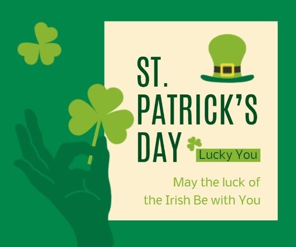 st.patrick day, saint patrick, irish, St Patrick Day Wishes Facebook Post Template