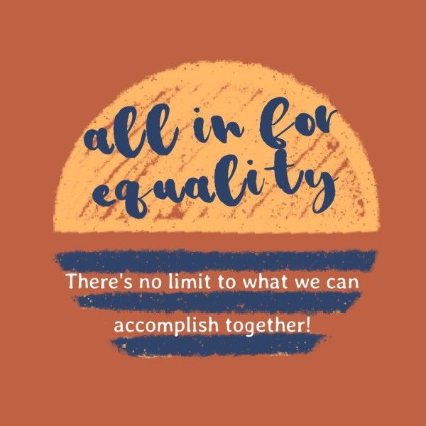 all in for equality, girl power, gender, Equality Quote Instagram Post Template