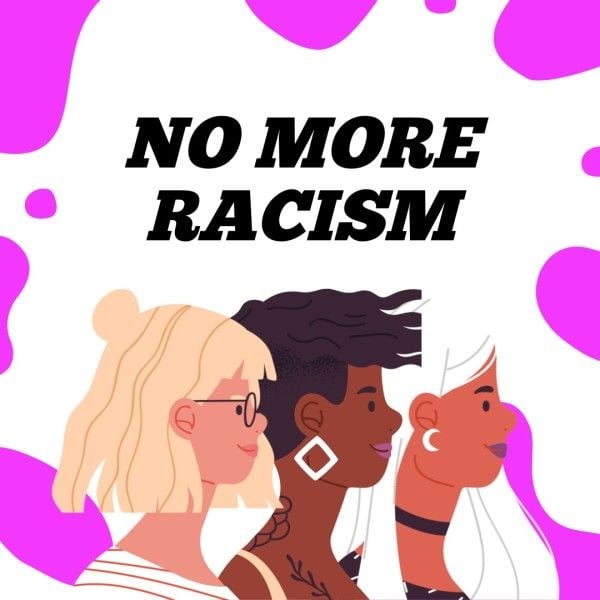 racism, say no to racism, anti racism, Illustration International Day For The Elimination Of Racial Discrimination Instagram Post Template