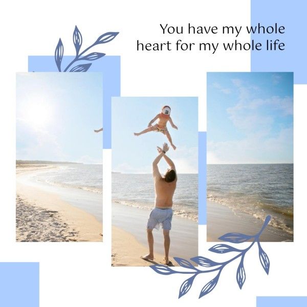 father's day, dad, kid, Blue Fathers Day Life Quote Photo Collage (Square) Template