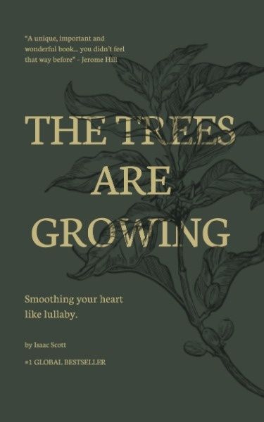 poetry, life, poem, The Trees Are Growing Book Cover Template