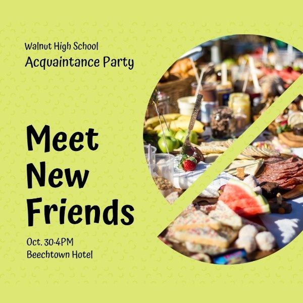school.student, program, schedule, Meet New Friends Acquaintance Party Instagram Post Template