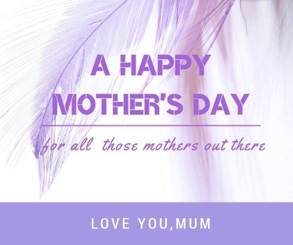 mother's day, thank you, greeting, Love You Mom Facebook Post Template