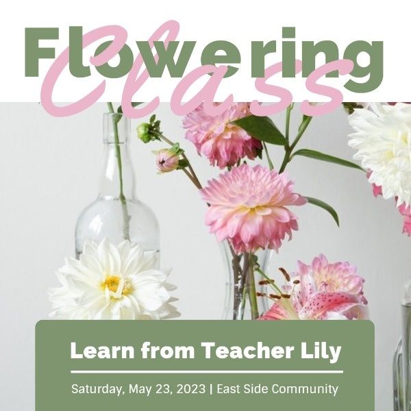 floria, art, floral, White And Green Flowering Class Instagram Post Template