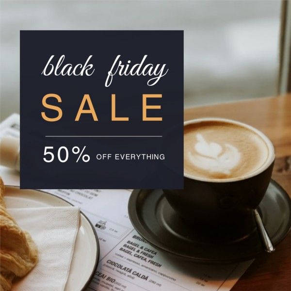 cafe, coffee time, relax, Black Black Friday Coffee  Instagram Post Template