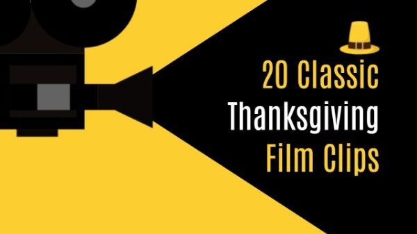 movie, video, entertainment, Thanksgiving Film Clips Youtube Thumbnail Template