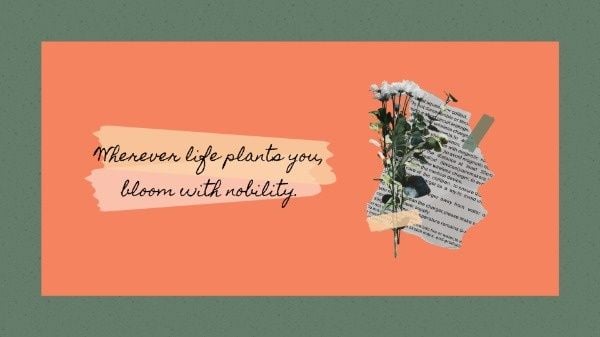 floral, live, motto, Orange And Green Flower Quote Desktop Wallpaper Template