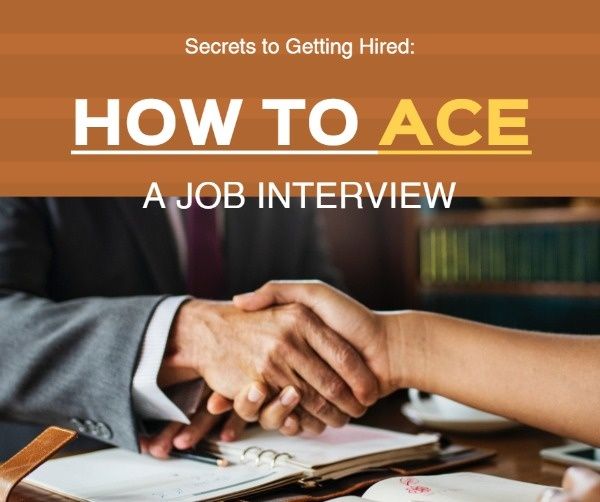 work, occupation, life, How To Ace A Job Interview Facebook Post Template