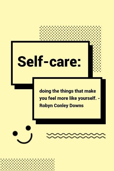 quote, motto, quotes, Yellow Self Care Note Pinterest Post Template
