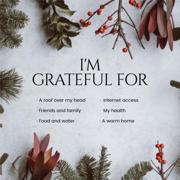 thank you, blessing, gratitude list, Flower What Are You Grateful For Thanksgiving Instagram Post Template