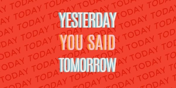 motto, time, success, Yesterday Quote Twitter Post Template