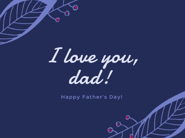 festival, fathers day, father, Love you dad Card Template