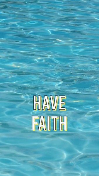 faith, life, minimalist, Simple Blue Water  Mobile Wallpaper Template