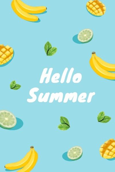 summer time, banana, lemon, Hello Summer  Pinterest Post Template