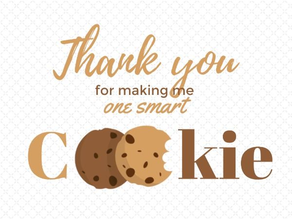 thanks, thank you, thx, Cookie Teacher Appreciation Card Template