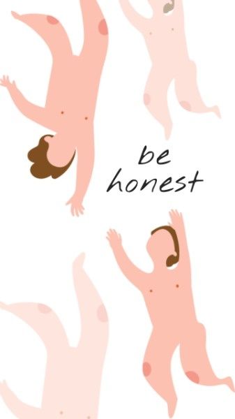 body, human, man, Be Honest Mobile Wallpaper Template