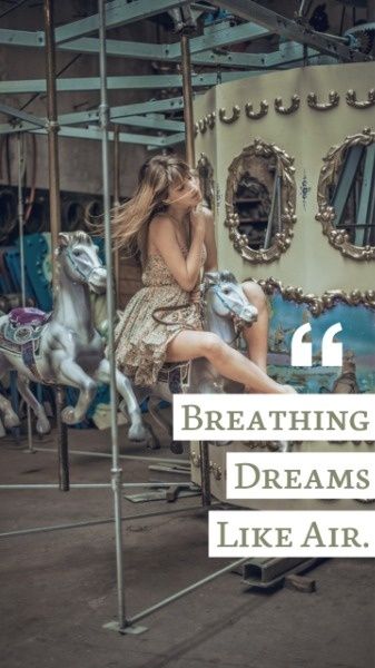 motto, quotes, spiritual, Breathing Dream Like Air Mobile Wallpaper Template