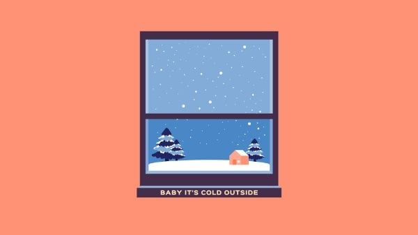 winter, window, snow, It's Cold Outside Desktop Wallpaper Template