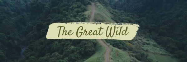 great wild, journey, tour, Wild Travel Twitter Cover Template