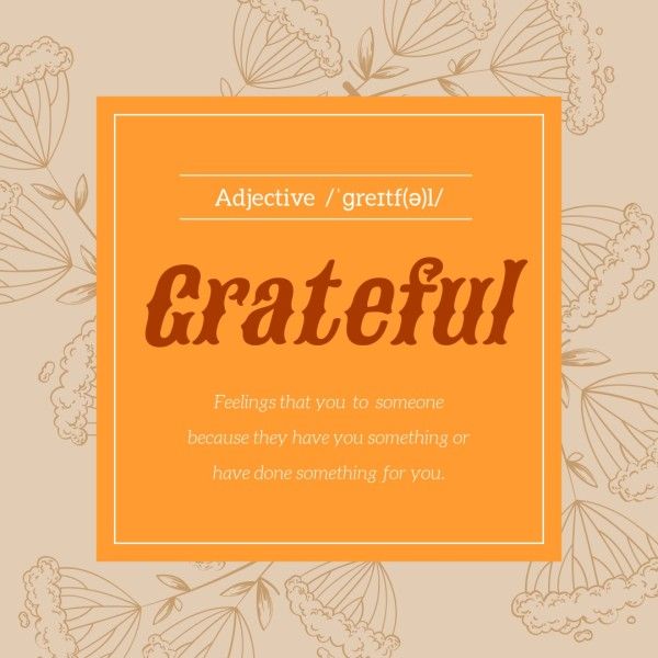 thank you, gratitude, classic, Orange Thanksgiving Grateful Definition Instagram Post Template