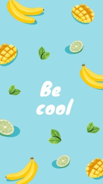 cool, food, be cool, Hello Summer  Mobile Wallpaper Template