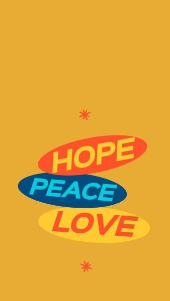 hope, peace, love, Yellow Quote Text Mobile Wallpaper Template