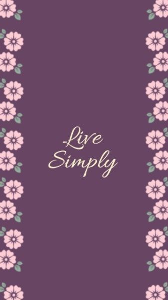 slogan, motto, quotes, Flower Mobile Wallpaper Template