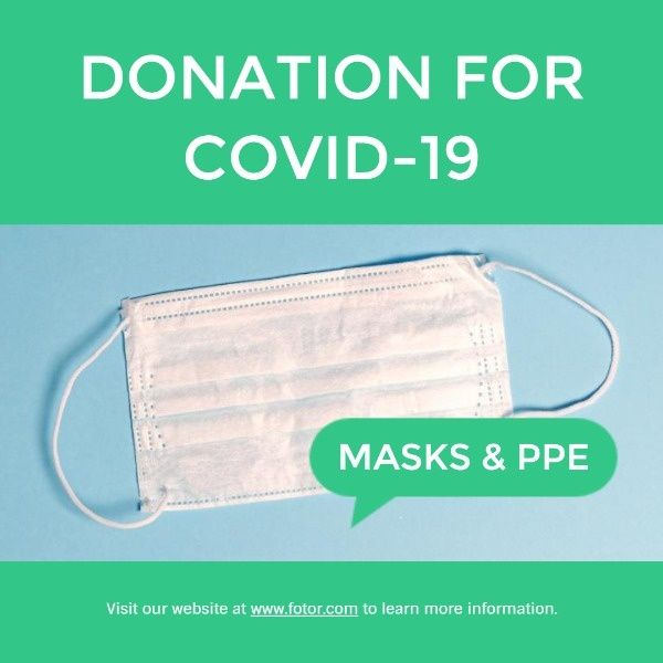 masks, ppe, medical, Green Donation For COVID Instagram Post Template