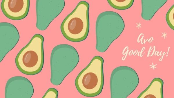 fruit, happy, greeting, Avocado Computer Background Desktop Wallpaper Template