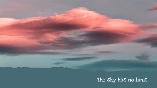 sky, limit, sunrise, Pink Sunset Quote Desktop Wallpaper Template