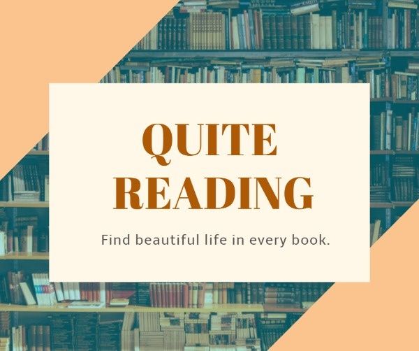library, read, reading, Find Beautiful Life In Every Book   Facebook Post Template