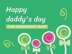 daddy, festival, holiday, Happy father's day lollipop Card Template