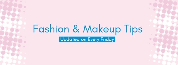 Pink And Blue Fashion And Makeup Tips Banner Facebook Cover