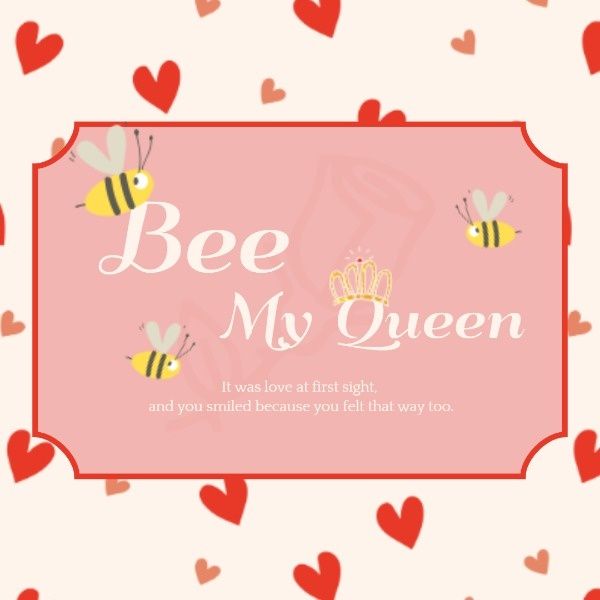 valentine, life, couple, Bee My Queen Instagram Post Template